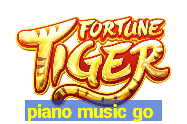 piano music go-jogos edm piano